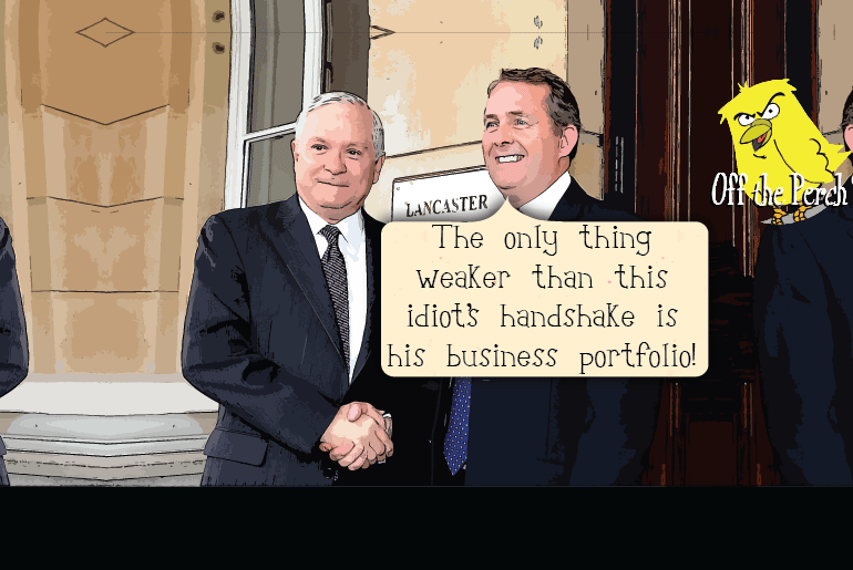 Liam Fox’s desperate plan to get fired for gross incompetence fails