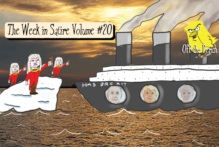 The week in satire Vol. #20