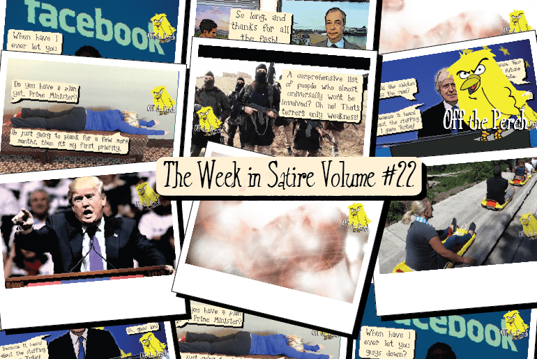 The week in satire Vol. #22