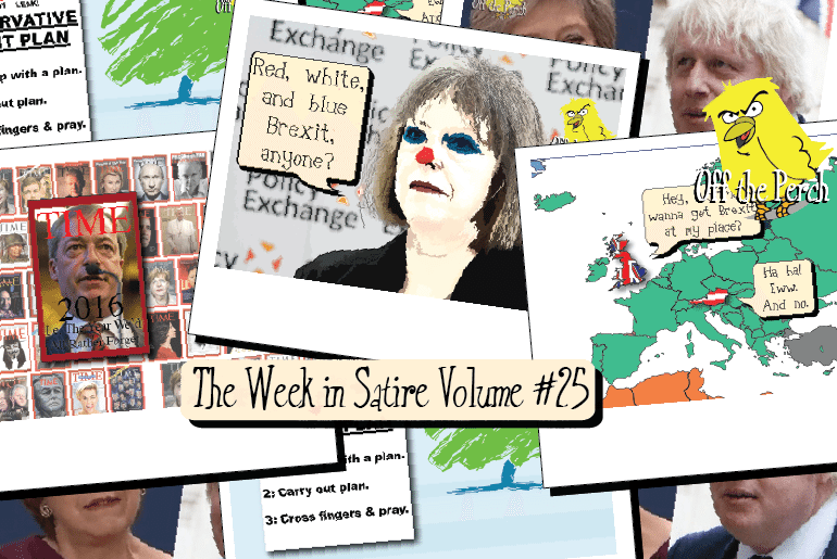 The week in satire Vol. #25