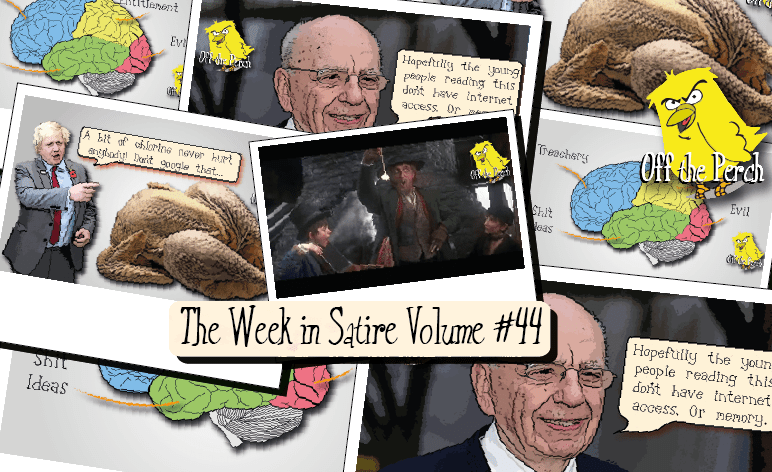 The week in satire Vol. #44