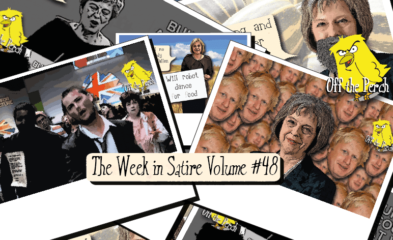 The week in satire Vol. #48