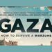 BBC Gaza how to survive a warzone documentary