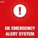 UK Emergency Alert System